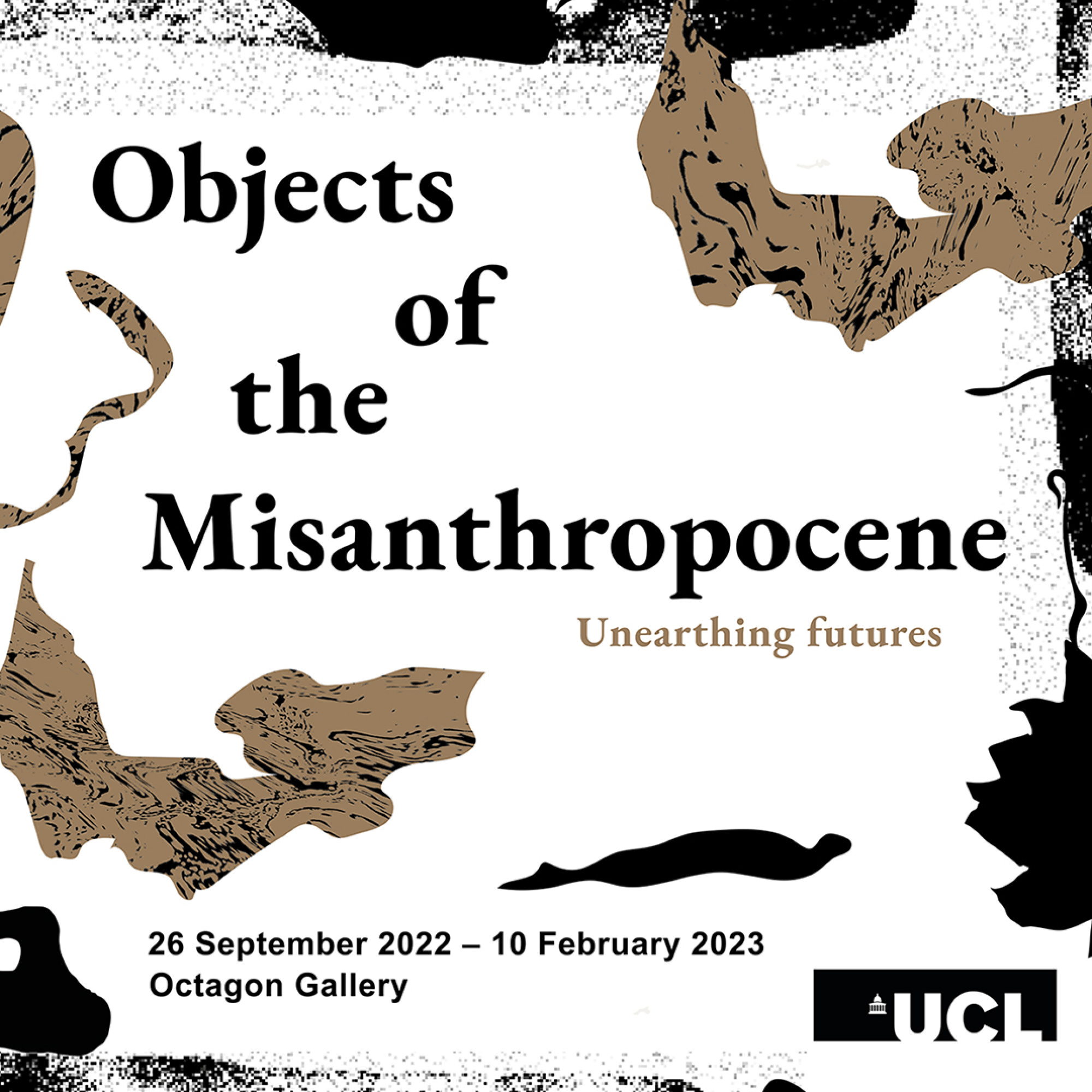 Poster, Objects of the Misanthropocene - Octagon Gallery, September 2022